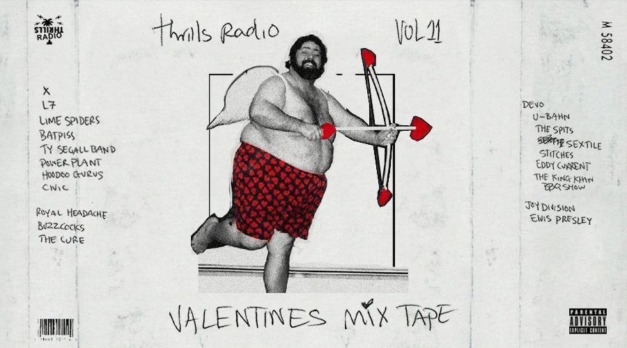 Thrills Radio: Valentine's Day Mixtape